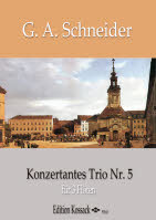 Schneider: Trio Nr.5