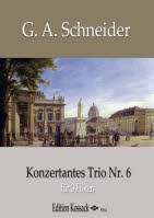 Schneider: Trio Nr.6